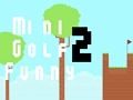 ゲームミニゴルフおかしい2 オンライン ゲームミニゴルフおかしい2 オンライン