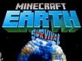 ゲームMinecraft Earth Survivalオンライン