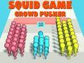 ゲームイカゲーム群集プッシャー オンライン