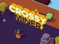 ゲームCrossy Minerオンライン