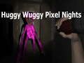 ゲームHuggy Wuggy Pixel Nightsオンライン