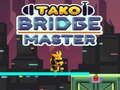 ゲームタコブリッジマスター オンライン