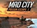 ゲームマッドシティ刑務所脱出I オンライン