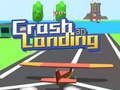 ゲームクラッシュランディング3D オンライン