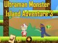 ゲームウルトラマンモンスターアイランドアドベンチャー3 オンライン