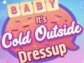 ゲームベイビー・イッツ・コールド・アウトサイド・ドレスアップ オンライン