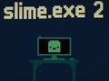 ゲームスライム。 exe2 オンライン