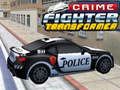 ゲームクライムファイタートランスフォーマー オンライン