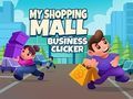 ゲーム私のショッピングモールビジネスクリッカーオンライン