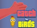 ゲーム鳥を捕まえよう オンライン