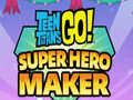 ゲームティーン タイタンズ Go スーパー ヒーロー メーカー オンライン