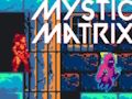 ゲームミスティックマトリックス オンライン