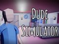 ゲームデュードシミュレータ オンライン