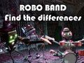 ゲームロボットバンド - 違いを探すオンライン