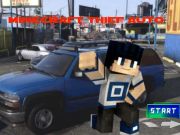 ゲームMinecraft Thief Autoオンライン