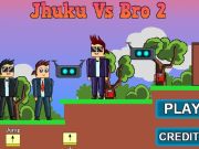ゲームJhuku vs Bro 2 オンライン
