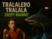 ゲームTralalero Tralala Creepy Brainrotオンライン