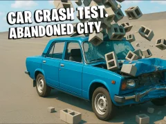 ゲームCar Crash Test Abandoned Cityオンライン
