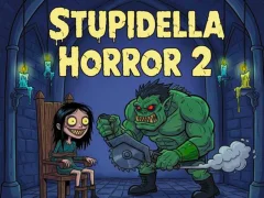 Stupidella Horror 2 — 無料オンラインゲーム