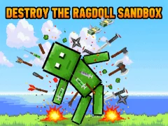 ゲームDestroy the Ragdoll Sandboxオンライン