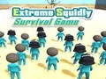ゲームExtreme Squidly Survival Gameオンライン
