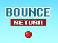 Bounce Return — 無料オンラインゲーム