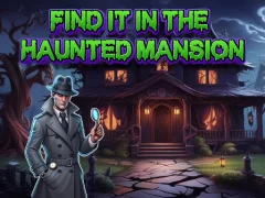 Find It In The Haunted Mansion — 無料オンラインゲーム