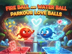 ゲームFire Ball and Water Ball: Parkour Love Ballsオンライン