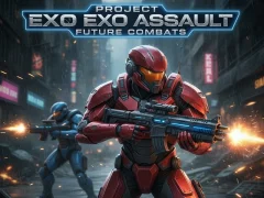Project Exo Assault Future Combats — 無料オンラインゲーム