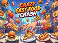 ゲームCrazy Fast Food Crashオンライン