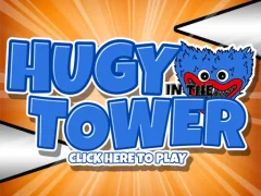 Huggy In The Tower — 無料オンラインゲーム