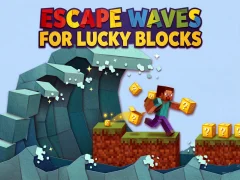 ゲームEscape Waves for Lucky Blocksオンライン
