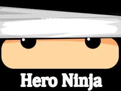 Hero Ninja — 無料オンラインゲーム