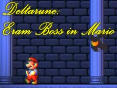 ゲームDeltarune: Eram Boss in Marioオンライン