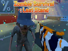 ゲームZombie Survival : Last Standオンライン