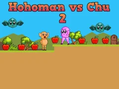 Hohoman vs Chu 2 — 無料オンラインゲーム