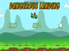 Dangerous Landing — 無料オンラインゲーム