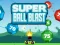 Super Ball Blast — 無料オンラインゲーム