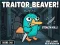 Traitor Beaver! — 無料オンラインゲーム