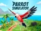 Parrot Simulator — 無料オンラインゲーム