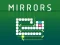 Mirrors — 無料オンラインゲーム
