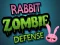 Rabbit Zombie Defense — 無料オンラインゲーム