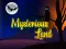 Mysterious Land — 無料オンラインゲーム
