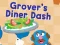 123 Sesame Street: Grover's Diner Dash — 無料オンラインゲーム