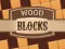 Wood Blocks — 無料オンラインゲーム