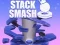 Stack Smash — 無料オンラインゲーム
