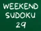 Weekend Sudoku 29 — 無料オンラインゲーム