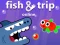 Fish & Trip Online — 無料オンラインゲーム