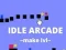 Idle Arcade Make Lvl — 無料オンラインゲーム