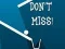 Don't Miss — 無料オンラインゲーム